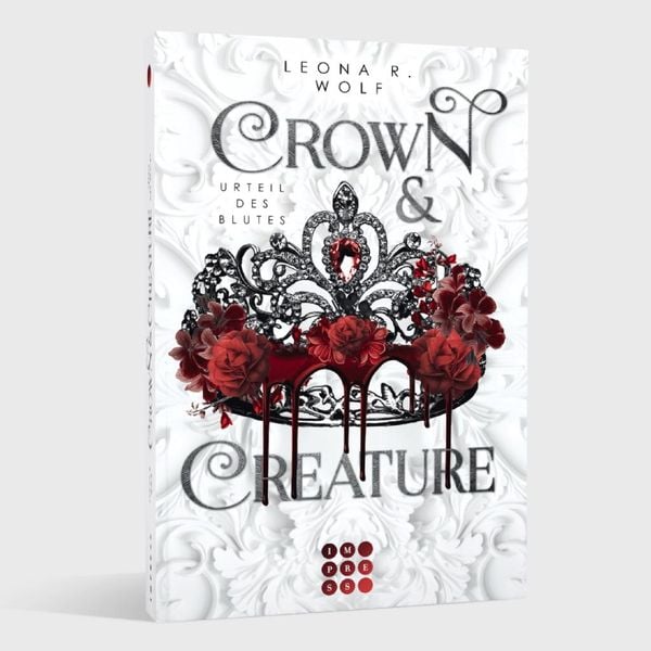 Produktbild: Crown & Creature – Urteil des Blutes (Crown & Creature 1) 