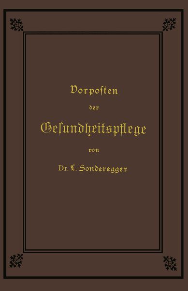 Produktbild: Vorposten der Gesundheitspflege