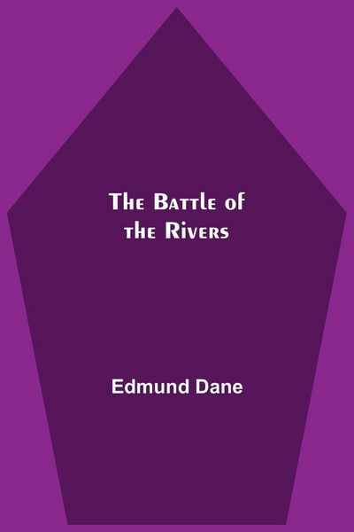 Produktbild: The Battle Of The Rivers