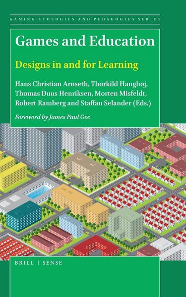 Produktbild: Games and Education: Designs in and for Learning