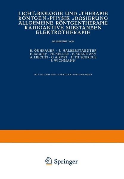 Produktbild: Licht-Biologie und -Therapie R&ouml;ntgen-Physik -Dosierung Allgemeine R&ouml;ntgentherapie Radioaktive Substanzen Elektrotherapie