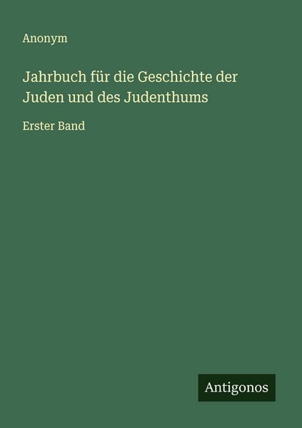 Produktbild: Jahrbuch f&uuml;r die Geschichte der Juden und des Judenthums