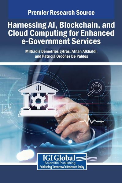Produktbild: Harnessing AI, Blockchain, and Cloud Computing for Enhanced e-Government Services