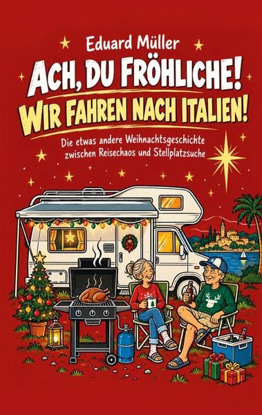 Produktbild: ACH, DU FR&Ouml;HLICHE! WIR FAHREN NACH ITALIEN!