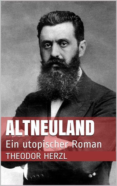 Produktbild: AltNeuLand. Ein utopischer Roman