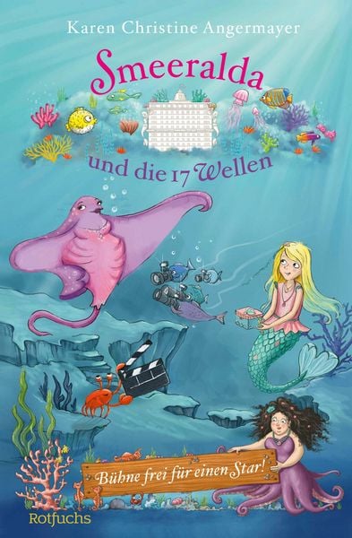 Produktbild: Smeeralda und die 17 Wellen: B&uuml;hne frei f&uuml;r einen Star!