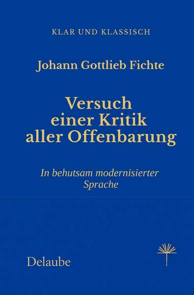 Produktbild: Klar und Klassisch / Versuch einer Kritik aller Offenbarung