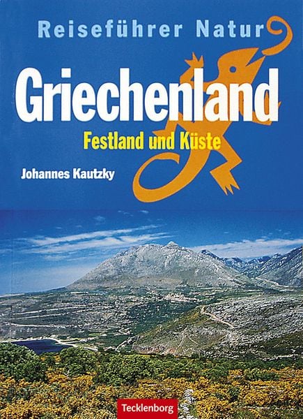 Griechenland, Taschenbuch von Johannes Kautzky, Tecklenborg, B, 978-3-934427-76-1
