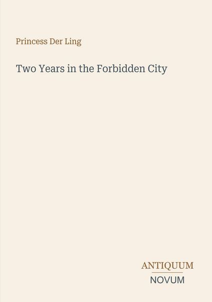 Produktbild: Two Years in the Forbidden City
