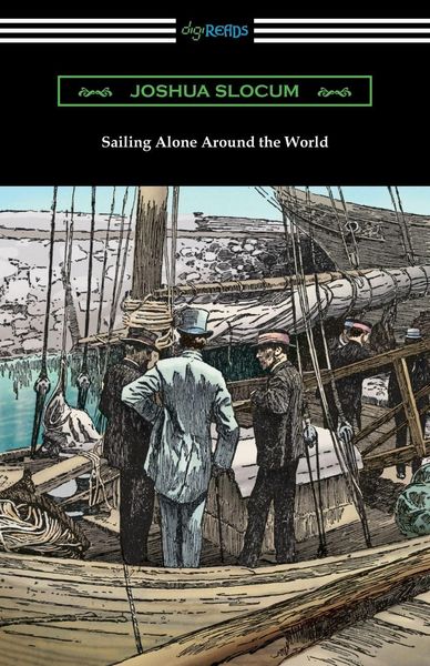 Produktbild: Sailing Alone Around the World (Illustrated by Thomas Fogarty and George Varian)