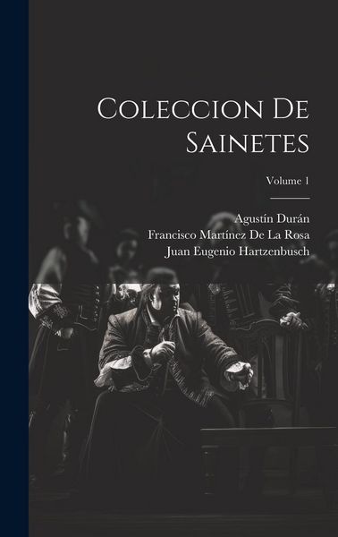 Produktbild: Coleccion De Sainetes; Volume 1