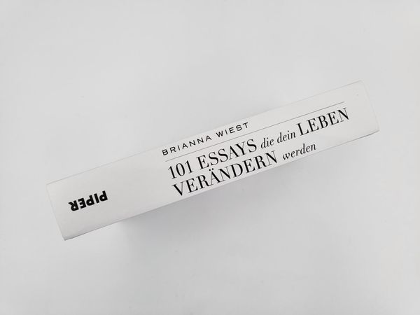 101 Essays, die dein Leben verändern werden
