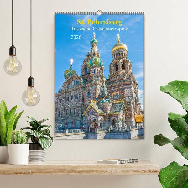 Produktbild: St. Petersburg - Russische Ostseemetropole (Wandkalender 2026 DIN A2 hoch), CALVENDO Monatskalender