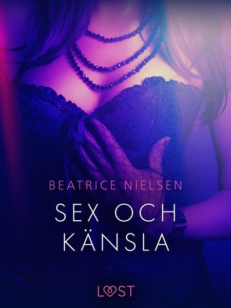 Produktbild: Sex och k&auml;nsla - erotisk novell