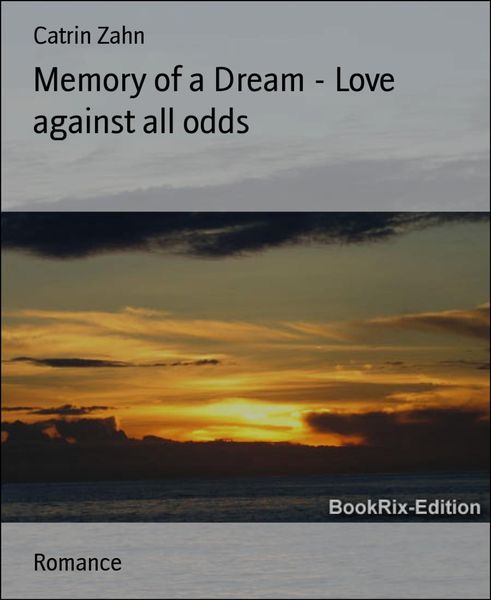 Produktbild: Memory of a Dream - Love against all odds