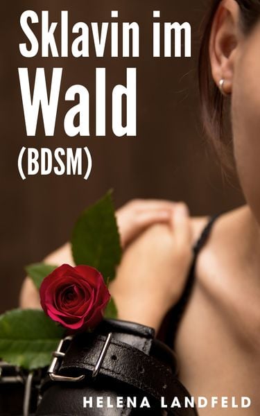 Produktbild: Sklavin im Wald (BDSM)