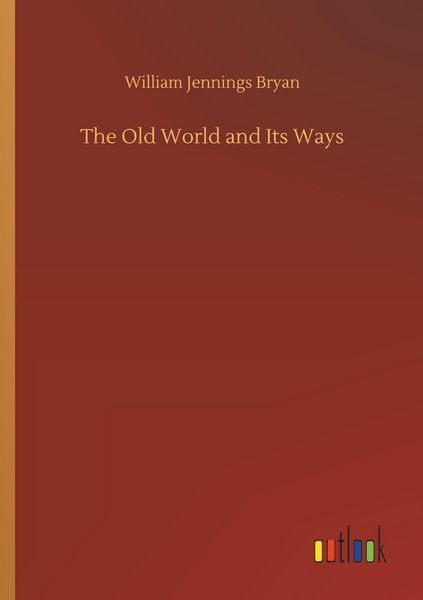 Produktbild: The Old World and Its Ways