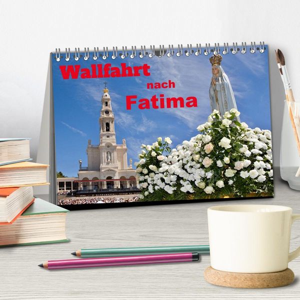 Produktbild: Wallfahrt nach Fatima (Tischkalender 2026 DIN A5 quer), CALVENDO Monatskalender