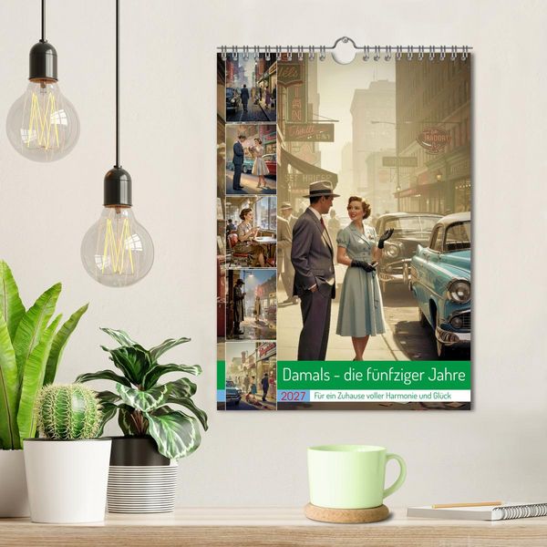 Produktbild: Damals - die f&uuml;nfziger Jahre (Wandkalender 2027 DIN A4 hoch), CALVENDO Monatskalender