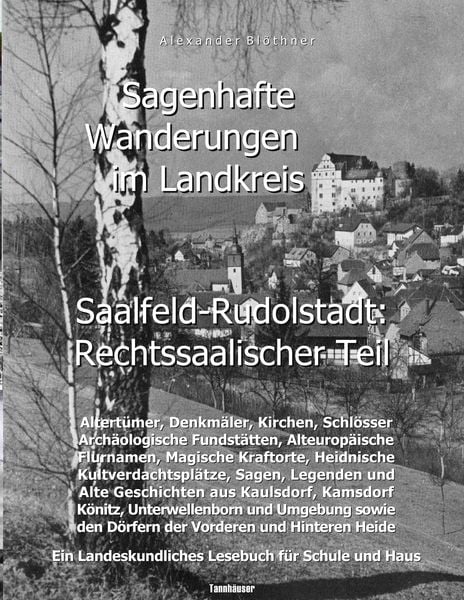 Produktbild: Sagenhafte Wanderungen im Landkreis Saalfeld-Rudolstadt - Rechtssaalischer Teil