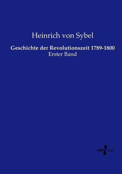 Produktbild: Geschichte der Revolutionszeit 1789-1800
