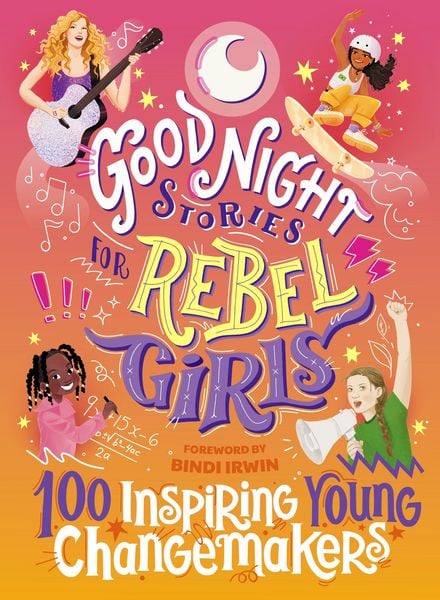 Produktbild: Good Night Stories for Rebel Girls: 100 Inspiring Young Changemakers