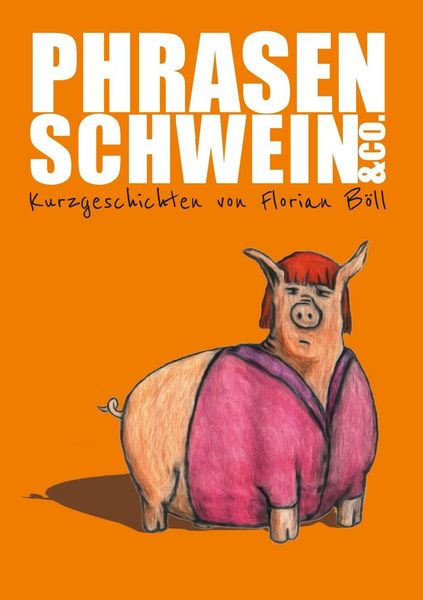 Produktbild: Phrasenschwein & Co.