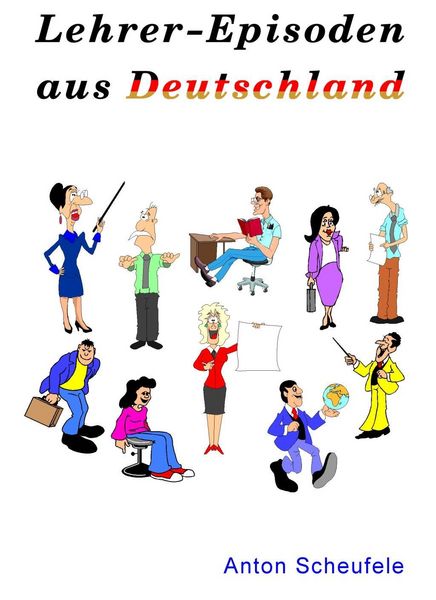 Produktbild: Lehrer-Episoden aus Deutschland