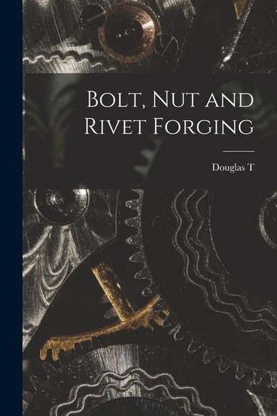 Produktbild: Bolt, nut and Rivet Forging