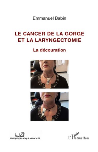 Produktbild: Cancer de la gorge et la laryngectomie