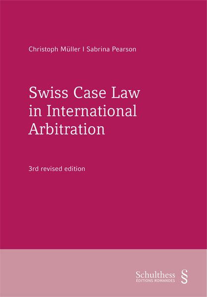 Produktbild: Swiss Case Law in International Arbitration