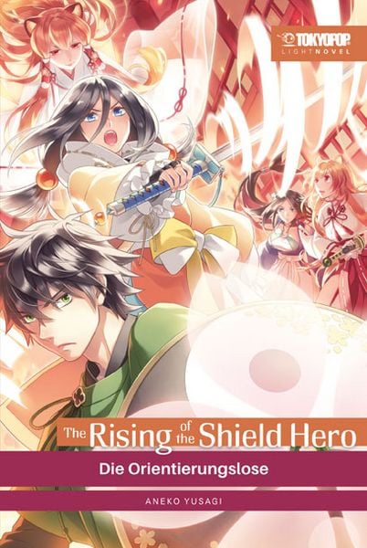 The Rising of the Shield Hero Light Novel 14, Taschenbuch von Yusagi Aneko, Tokyopop GmbH, 978-3-7593-0814-6