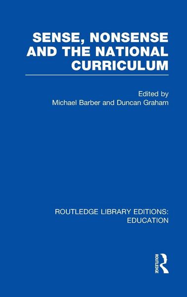 Produktbild: Sense and Nonsense and the National Curriculum