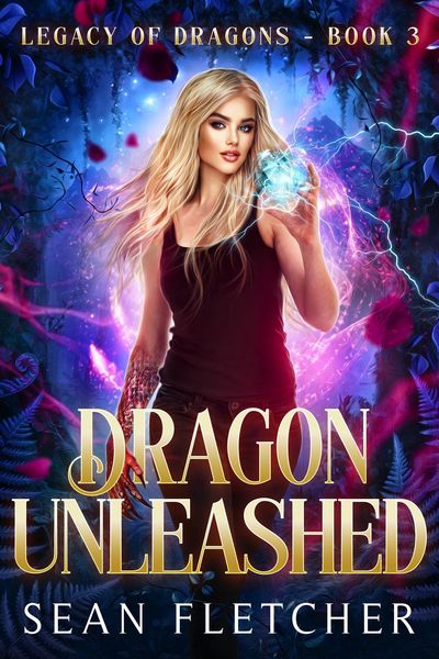 Produktbild: Dragon Unleashed (Legacy of Dragons, #3)