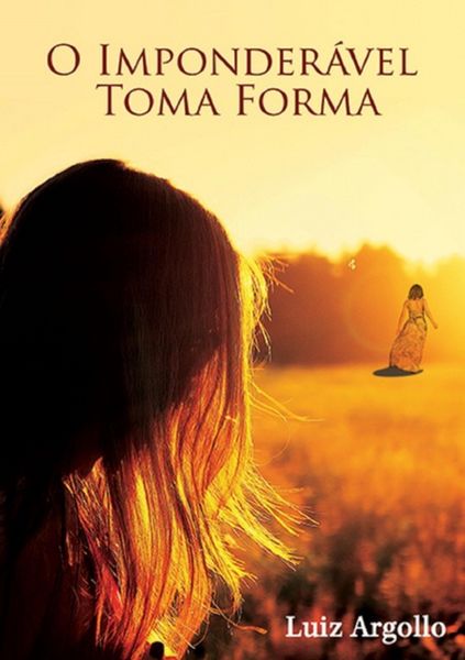 Produktbild: O Imponder&aacute;vel Toma Forma