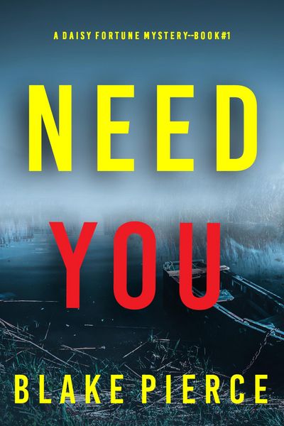 Produktbild: Need You (A Daisy Fortune Private Investigator Mystery-Book 1)