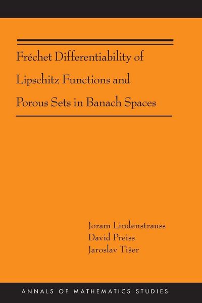 Produktbild: Fr&eacute;chet Differentiability of Lipschitz Functions and Porous Sets in Banach Spaces