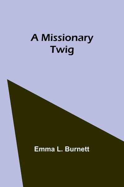 Produktbild: A Missionary Twig
