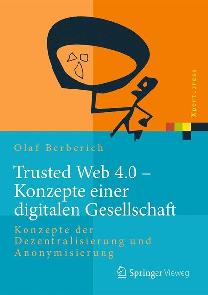 Produktbild: Trusted Web 4.0 - Konzepte einer digitalen Gesellschaft