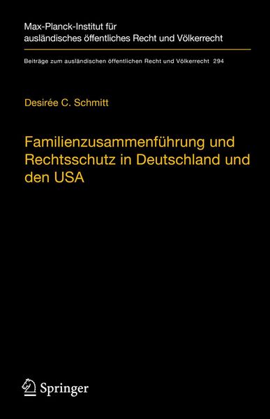 Produktbild: Familienzusammenf&uuml;hrung und Rechtsschutz in Deutschland und den USA