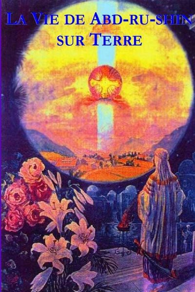 Produktbild: La vie de abd-ru-shin sur terre