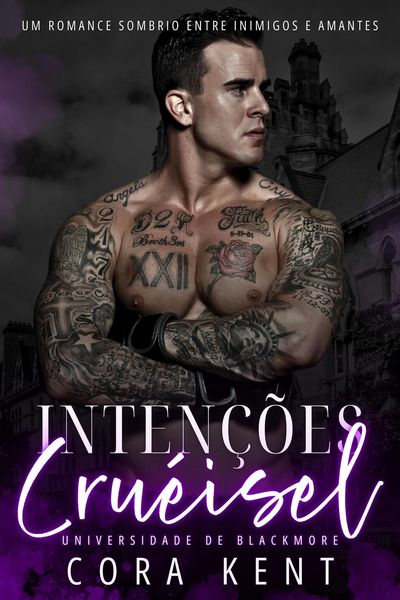 Produktbild: Inten&ccedil;&otilde;es Cru&eacute;isel (Universidade De Blackmore, #1)