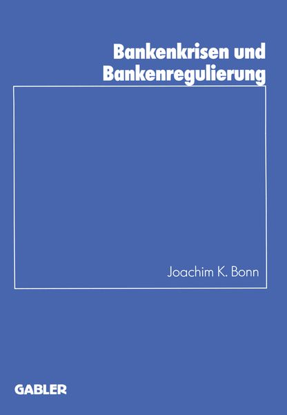 Produktbild: Bankenkrisen und Bankenregulierung