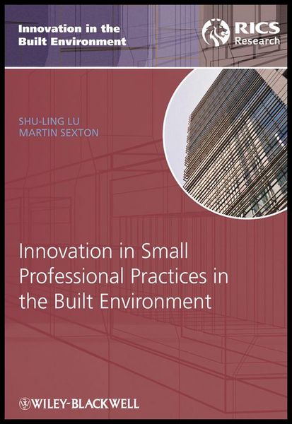 Produktbild: Innovation in Small Professional Practices in the Built Environment