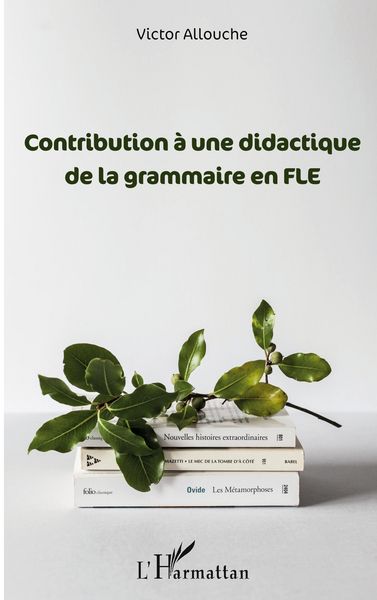Produktbild: Contribution &agrave; une didactique de la grammaire en FLE