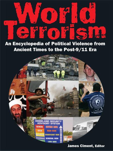 Produktbild: World Terrorism: An Encyclopedia of Political Violence from Ancient Times to the Post-9/11 Era