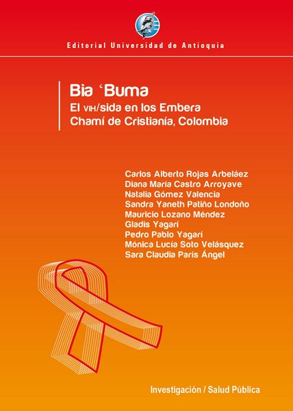 Produktbild: Bia 'Buma El VIH/SIDA en los Embera Cham&iacute; de Cristian&iacute;a, Colombia