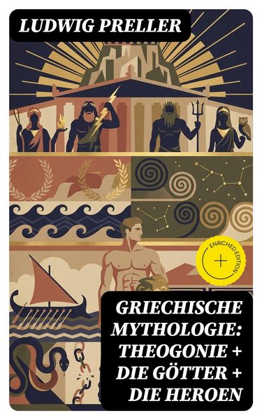 Produktbild: Griechische Mythologie: Theogonie + Die G&ouml;tter + Die Heroen