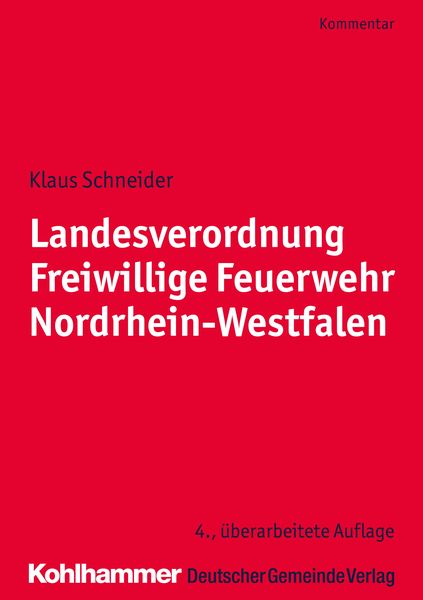 Produktbild: Landesverordnung Freiwillige Feuerwehr Nordrhein-Westfalen