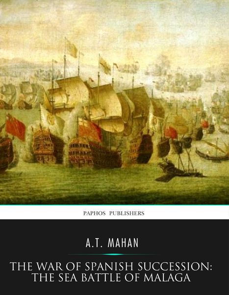 Produktbild: The War of Spanish Succession: The Sea Battle of Malaga